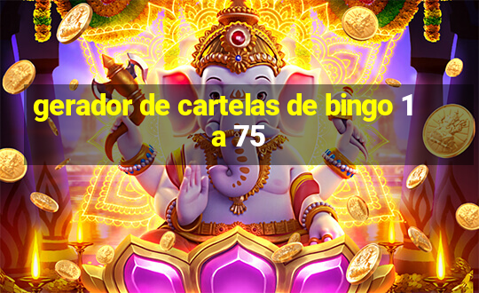 gerador de cartelas de bingo 1 a 75