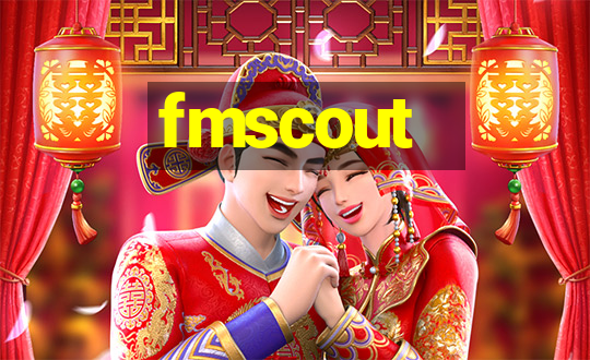 fmscout