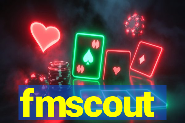 fmscout