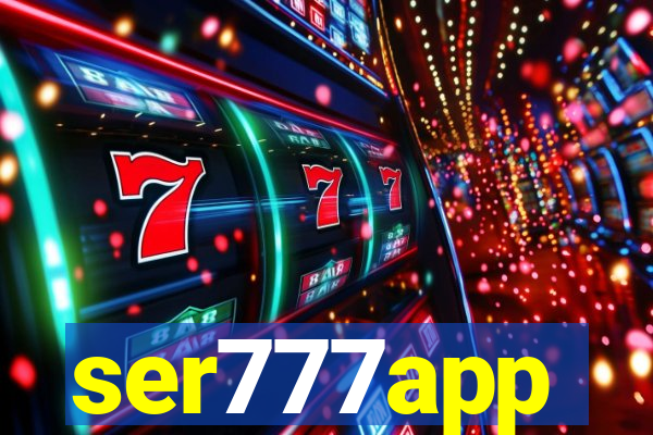 ser777app