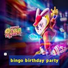 bingo birthday party