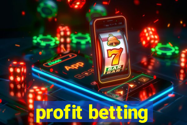 profit betting