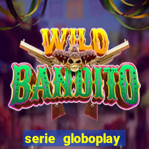 serie globoplay sobre jogo do bicho