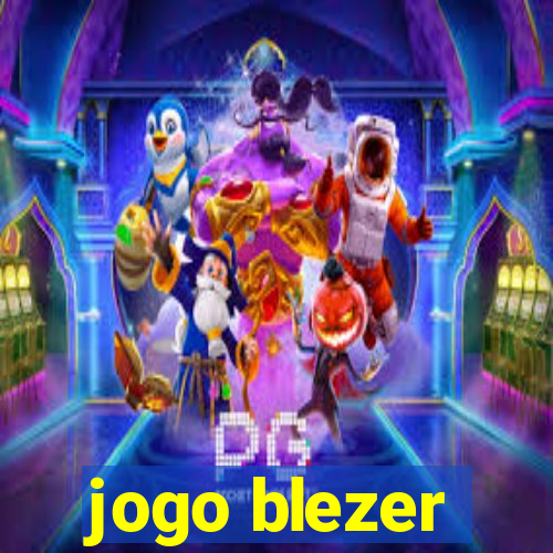 jogo blezer