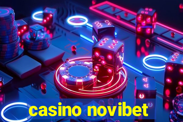 casino novibet