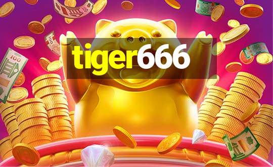 tiger666