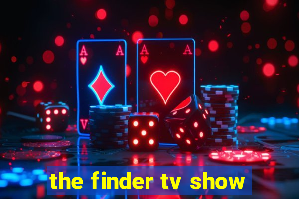 the finder tv show