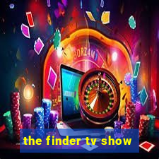 the finder tv show