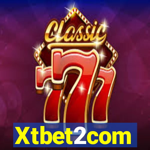 Xtbet2com