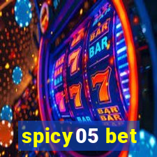 spicy05 bet