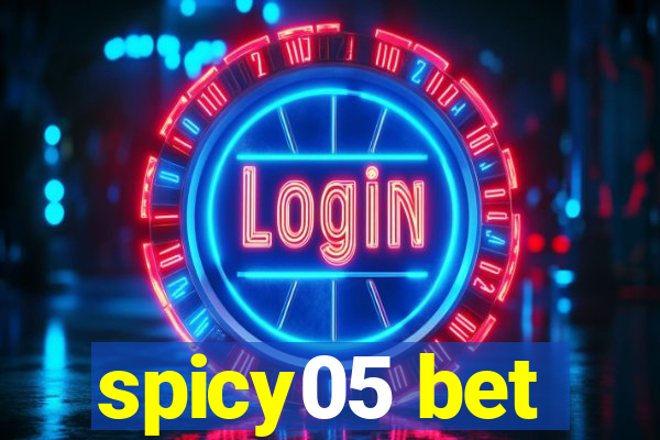 spicy05 bet