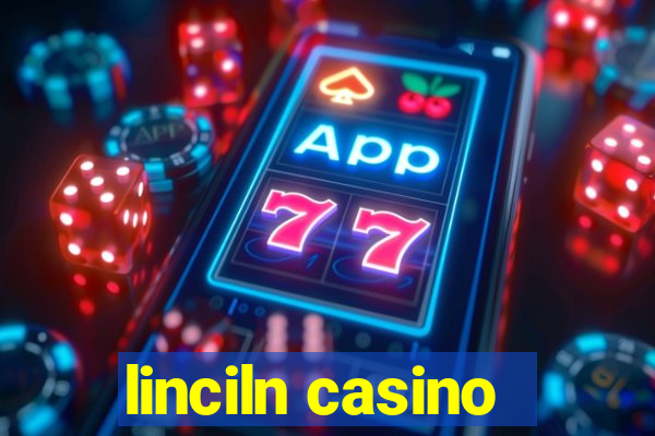 linciln casino