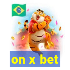 on x bet