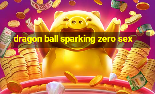 dragon ball sparking zero sex