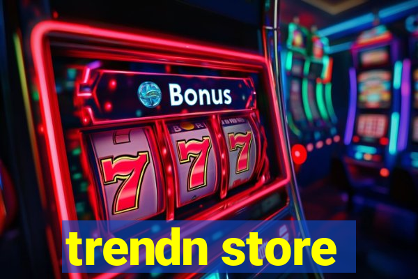 trendn store