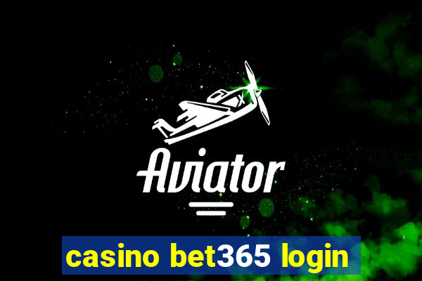 casino bet365 login