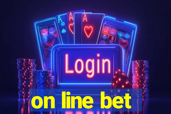 on line bet