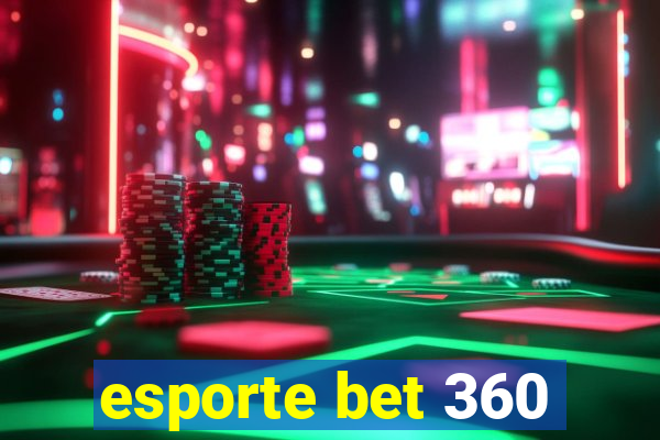 esporte bet 360