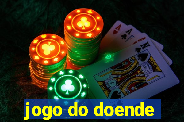 jogo do doende