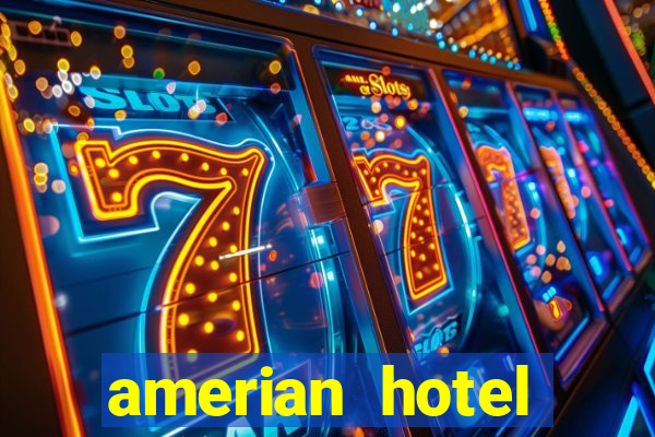 amerian hotel casino gala