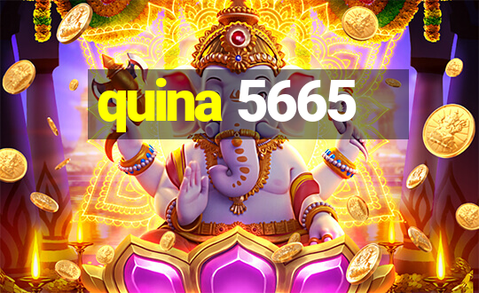 quina 5665