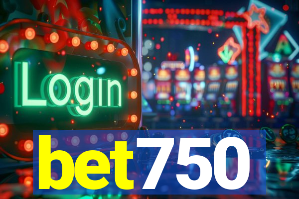 bet750