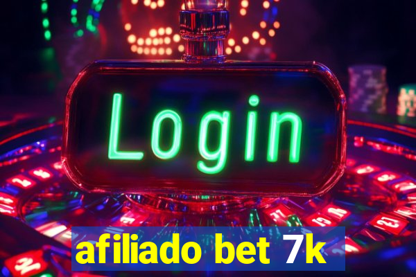 afiliado bet 7k