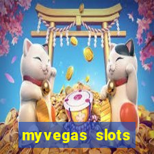 myvegas slots casino free