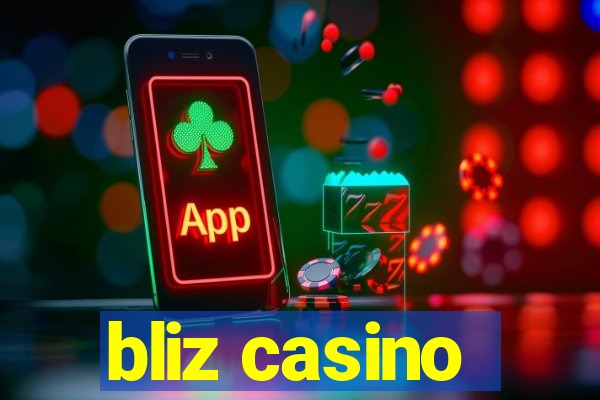 bliz casino