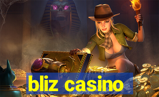 bliz casino