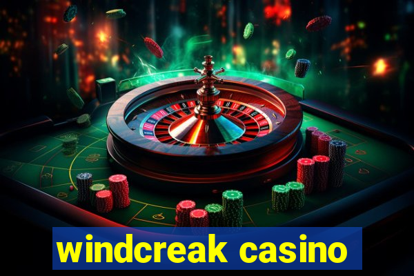 windcreak casino