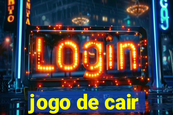 jogo de cair