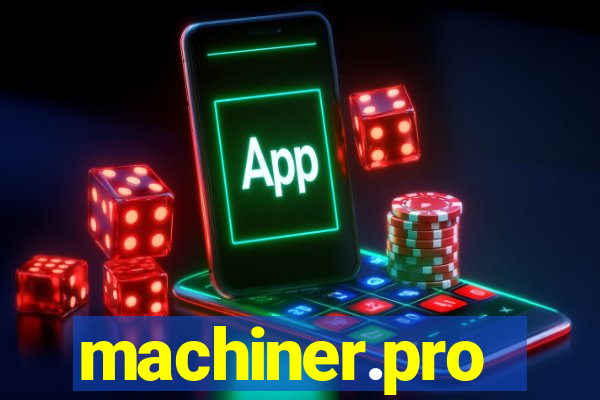 machiner.pro