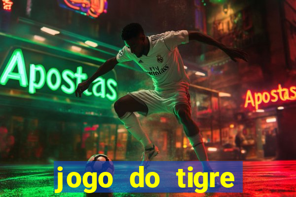 jogo do tigre minimo 5 reais