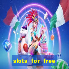 slots for free with bonus