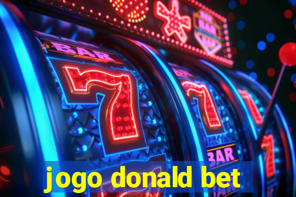 jogo donald bet