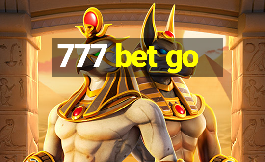 777 bet go