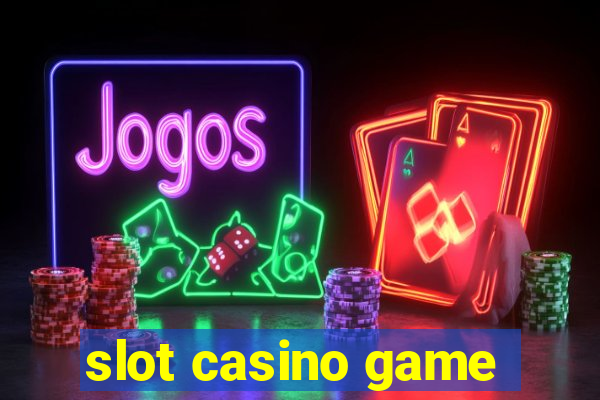 slot casino game