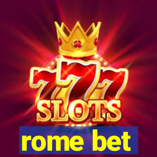 rome bet