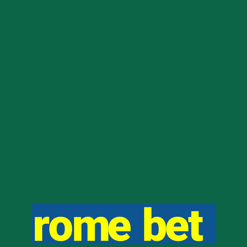 rome bet