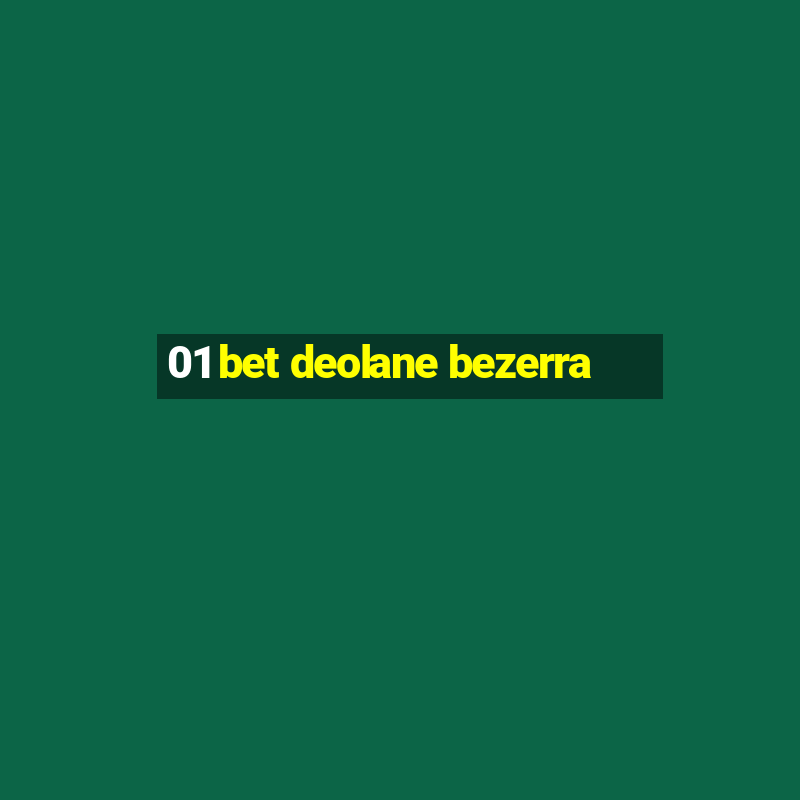 01 bet deolane bezerra