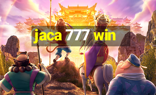 jaca 777 win