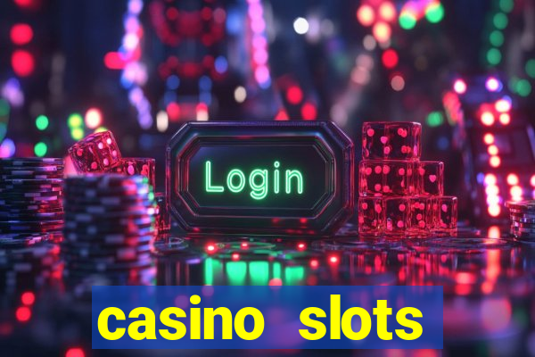 casino slots games-vegas slot