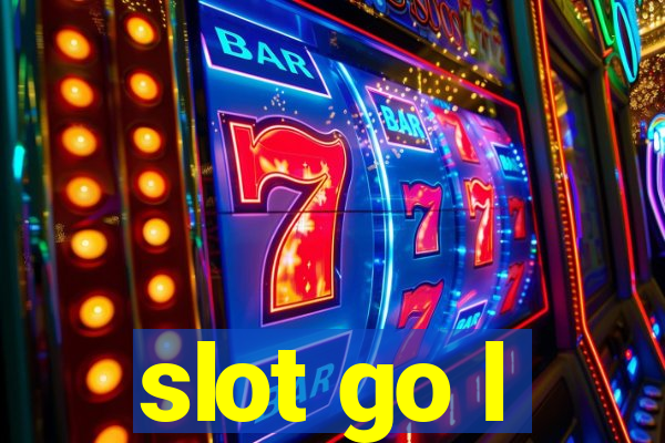 slot go l