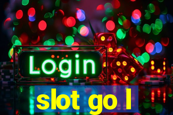 slot go l