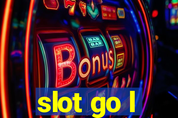 slot go l