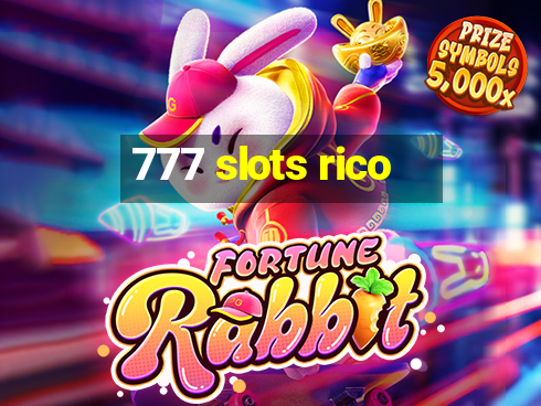 777 slots rico