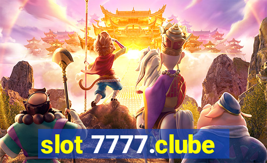 slot 7777.clube