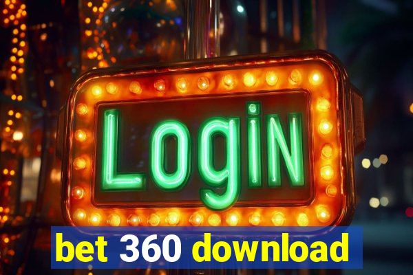 bet 360 download