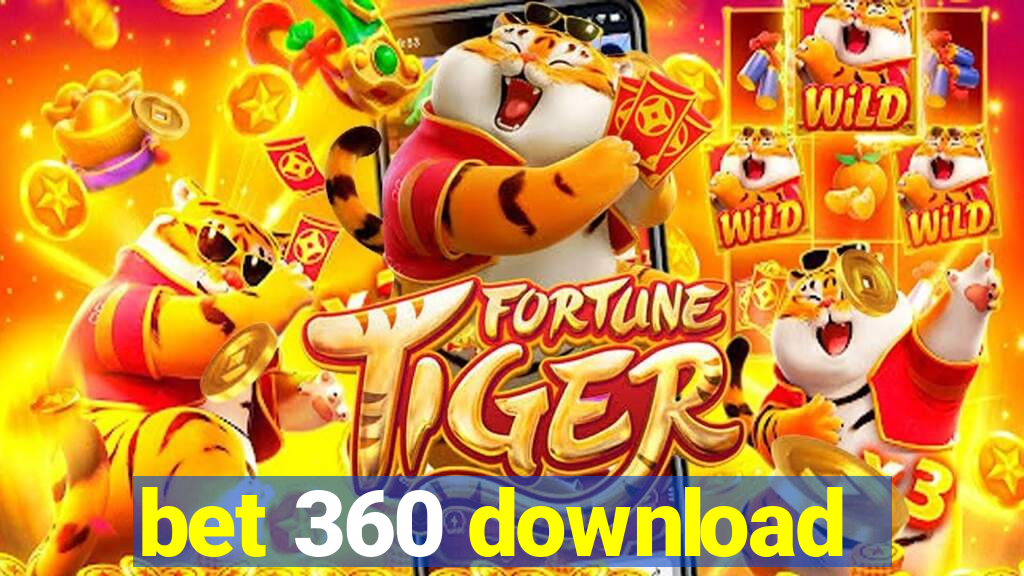 bet 360 download